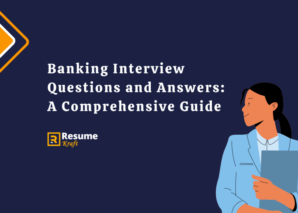 Top Banking Interview Questions And Answers Resumekraft