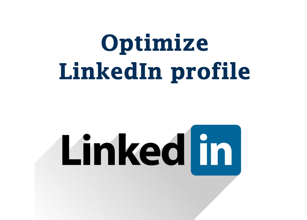 Optimize LinkedIn Profile