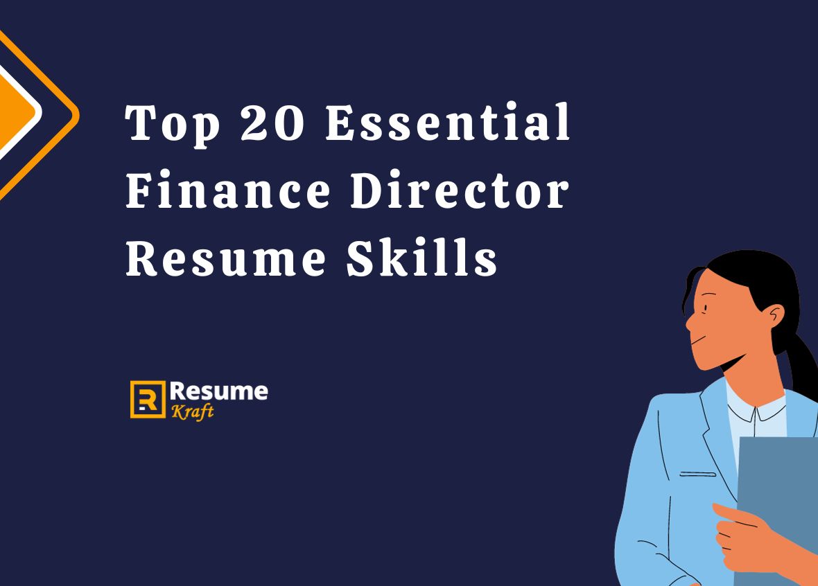 top-20-essential-finance-director-resume-skills-in-2024-resumekraft