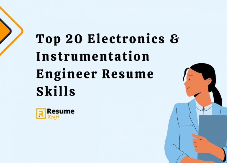 Top 20 Electronics Instrumentation Engineer Resume Skills In 2024   Top 20 Electronics Instrumentation Engineer Resume Skills 768x551 