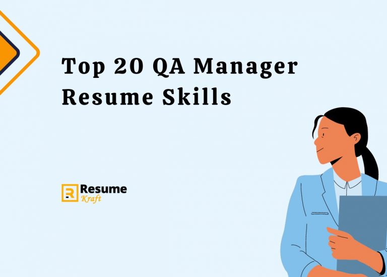 Top 20 QA Manager Resume Skills in 2024 ResumeKraft