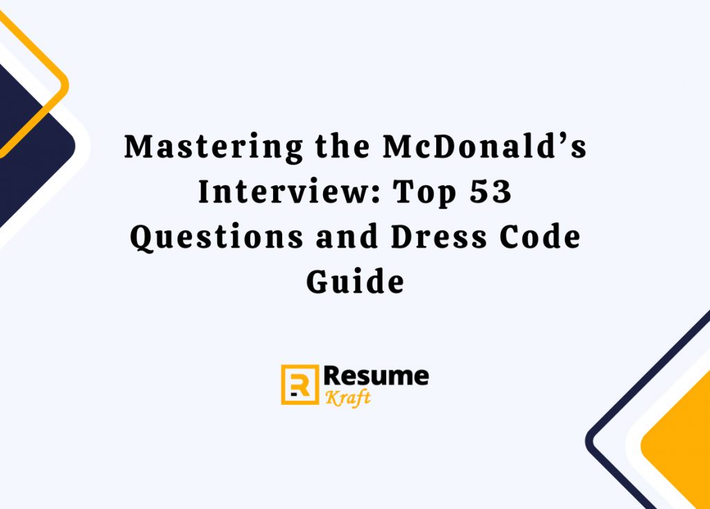Mastering the McDonald's Interview Top 53 Questions