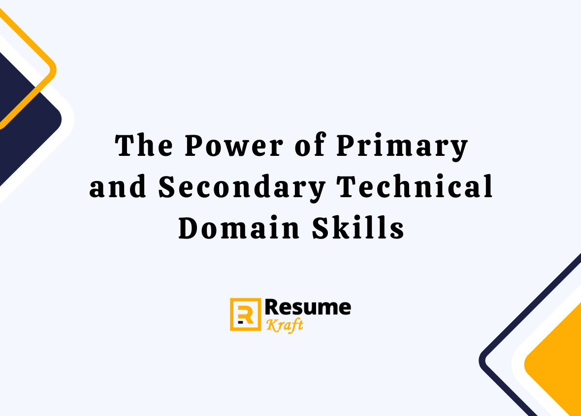 Primary And Secondary Technical Domain Skills Means