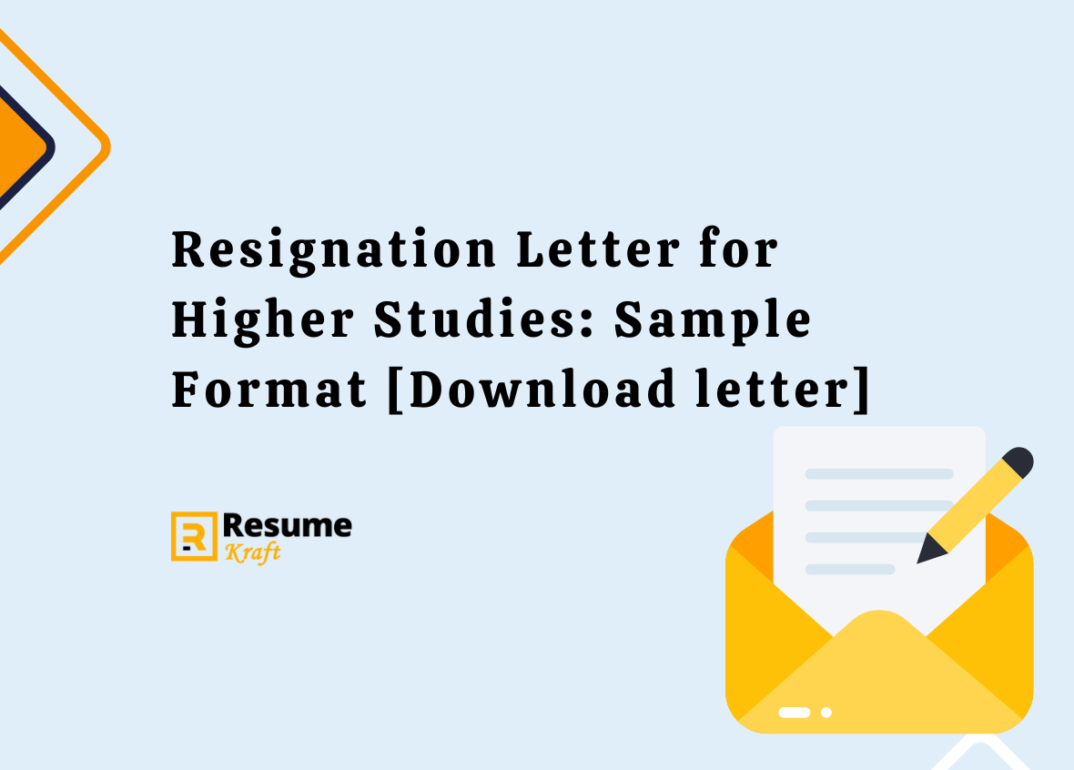 Resignation Letter for Higher Studies