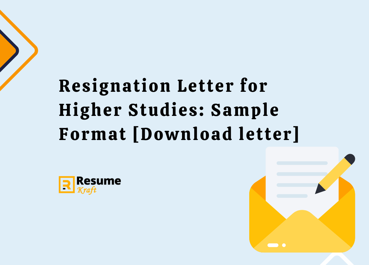 Resignation Letter For Higher Studies Sample Templates