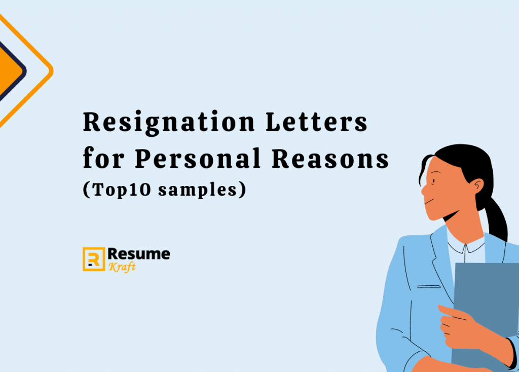 10 Samples of Resignation Letters for Personal Reasons (Short and Long