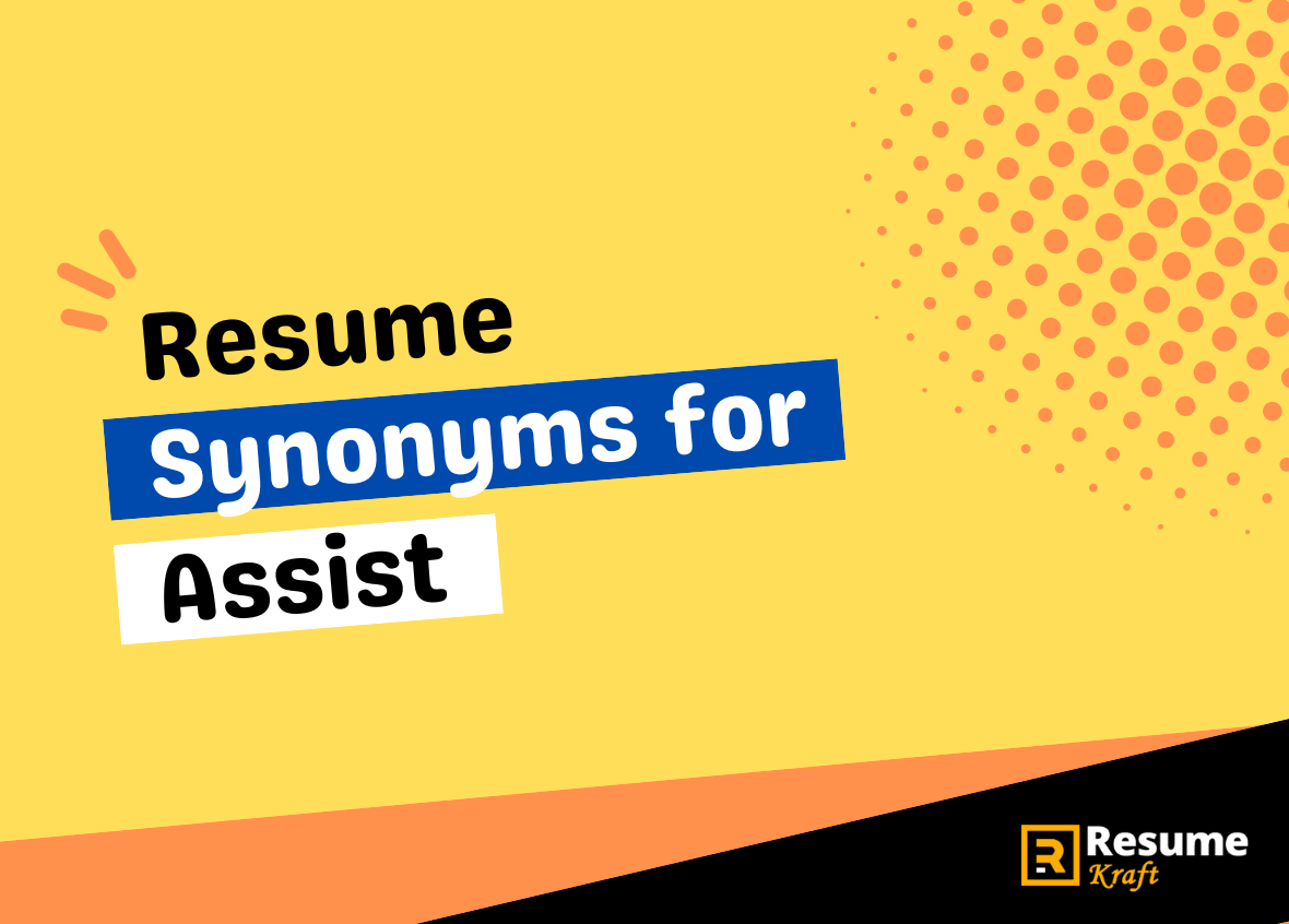 better word for assist on resume