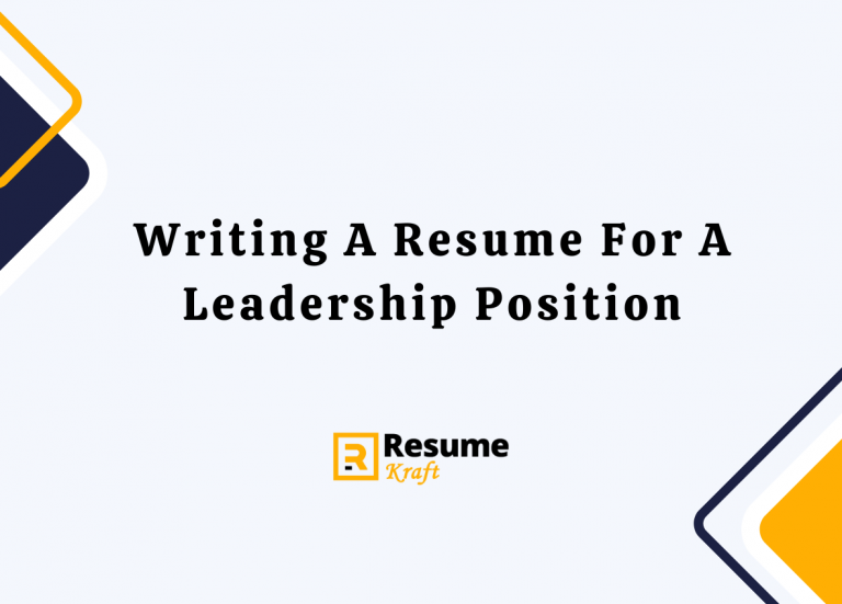 Writing A Resume For A Leadership - Writing A Resume For A Leadership Position Showcase Your Management Skills 768x551