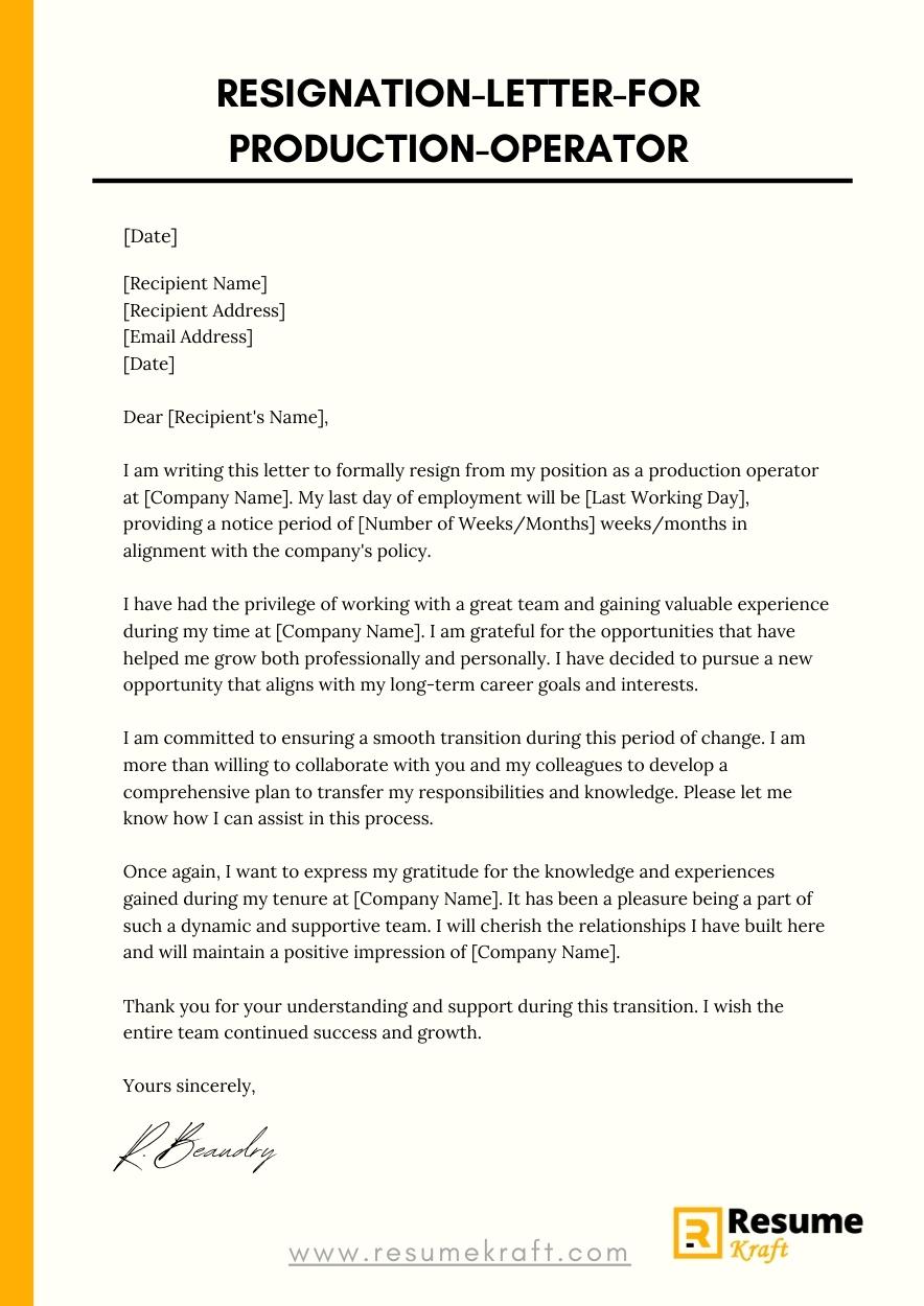 Resignation Letter for a Production Operator With Samples (2023 ...