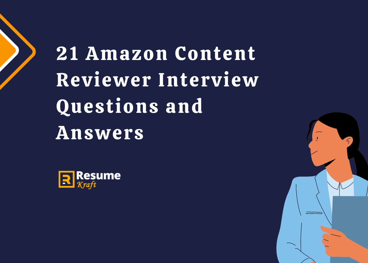 21-amazon-content-reviewer-interview-questions-and-answers-in-2024