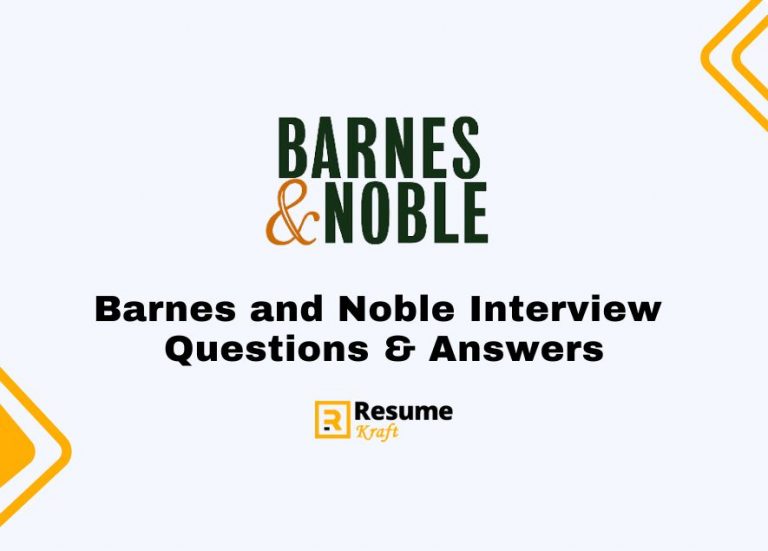 Top 21 Barnes And Noble Interview Questions Sample Answers Included In 2024 Resumekraft 8773