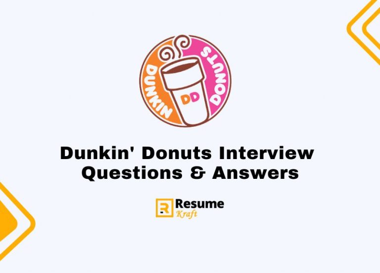 Top 21 dunkin donuts interview questions sample answers included in