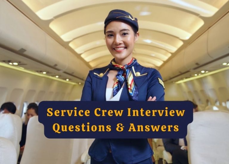 top-21-service-crew-interview-questions-sample-answers-included-2023