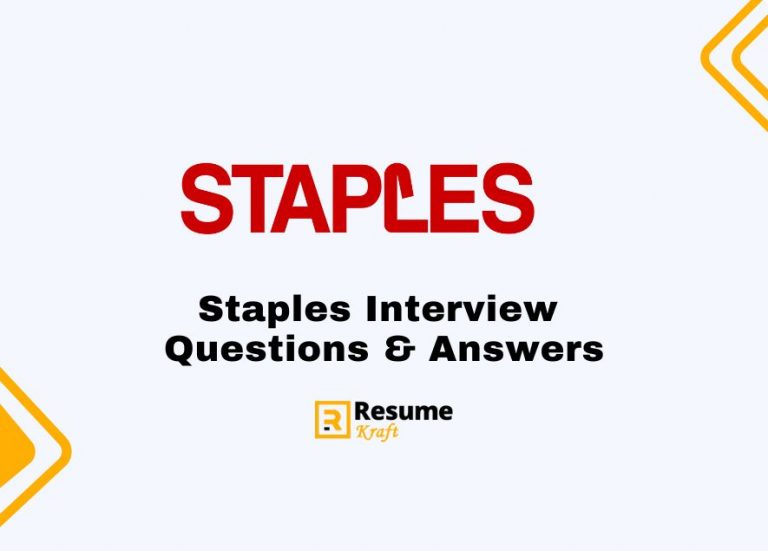 Top 21 Staples Interview Questions (Sample Answers Included) in 2024
