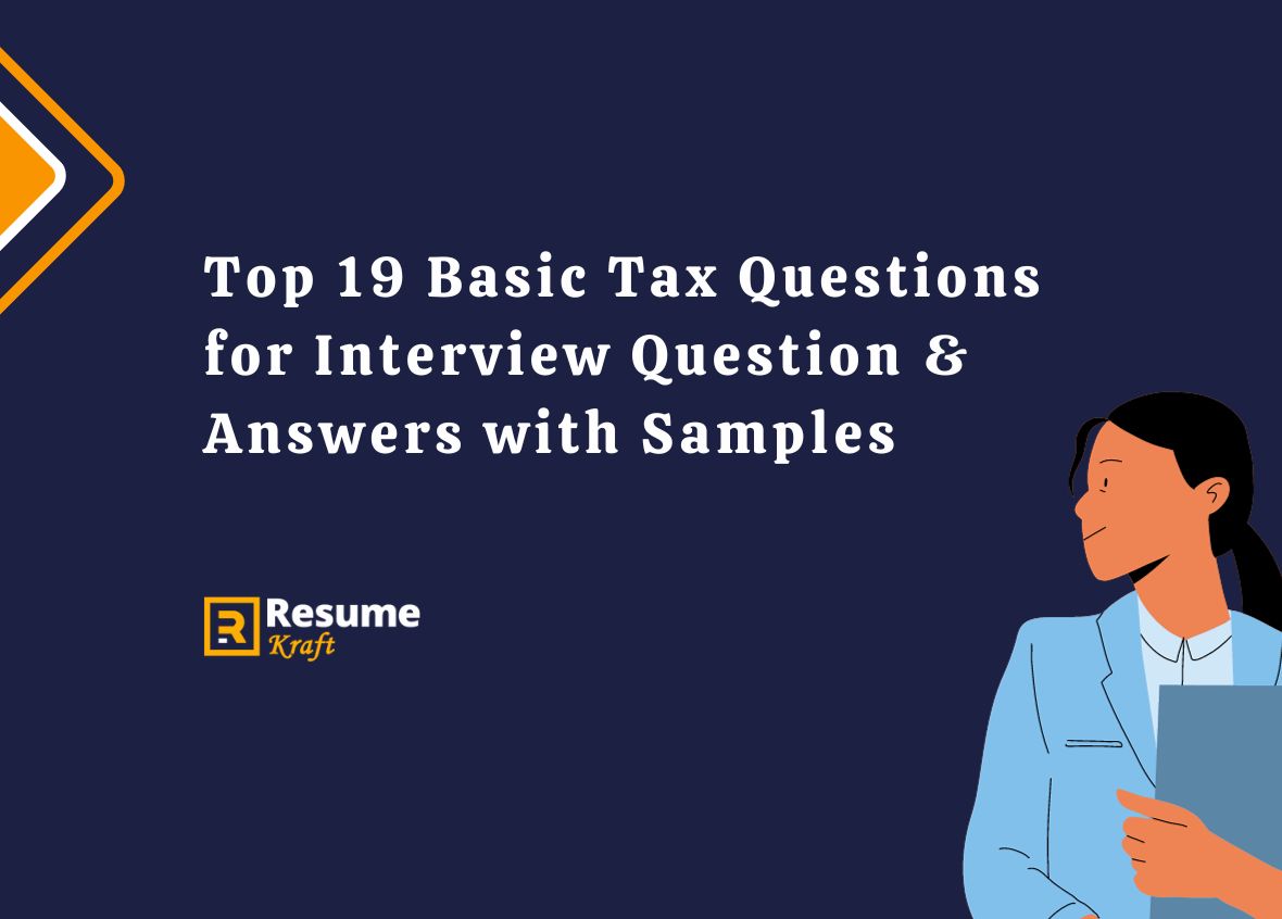 top-19-basic-tax-questions-for-interview-question-answers-with