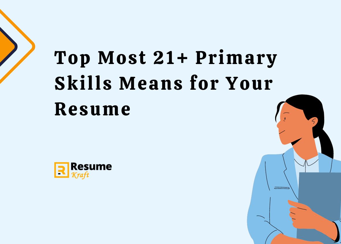 Primary Skills Means for Your Resume