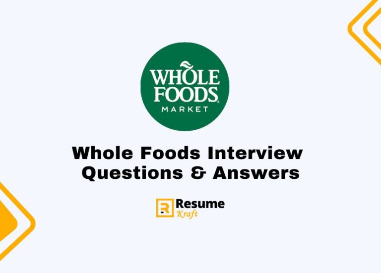 top-21-whole-foods-interview-questions-sample-answers-included-2023