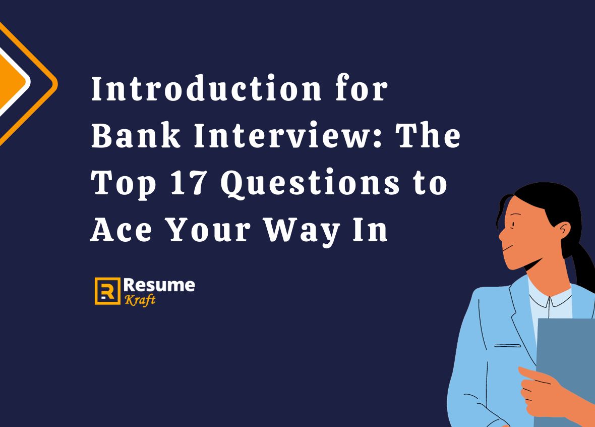 Bank Interview The Top 17 Questions To Ace Your Way In In 2024   Introduction For Bank Interview The Top 17 Questions To Ace Your Way In 