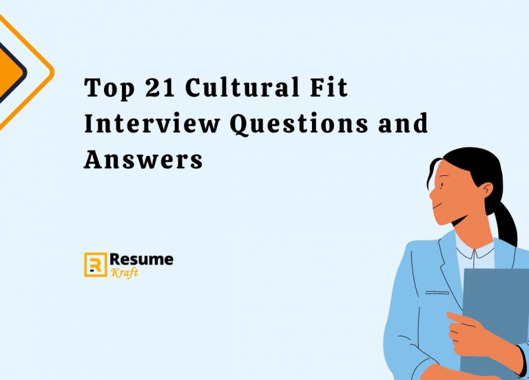 top-21-cultural-fit-interview-questions-and-answers-2023-resumekraft