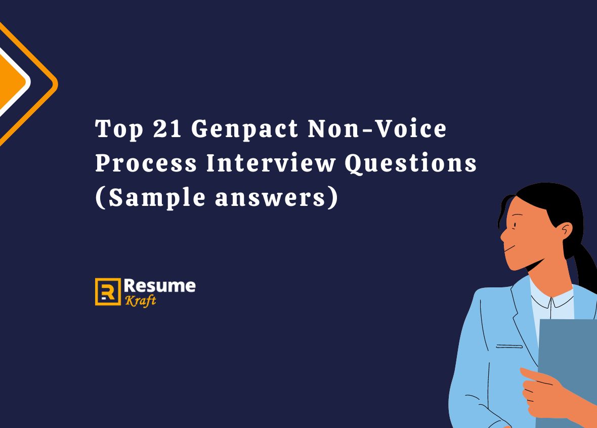 Genpact Non-Voice Process Interview Questions (Sample answers)