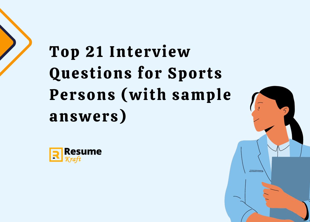 Top 21 Interview Questions for Sports Persons (with sample answers