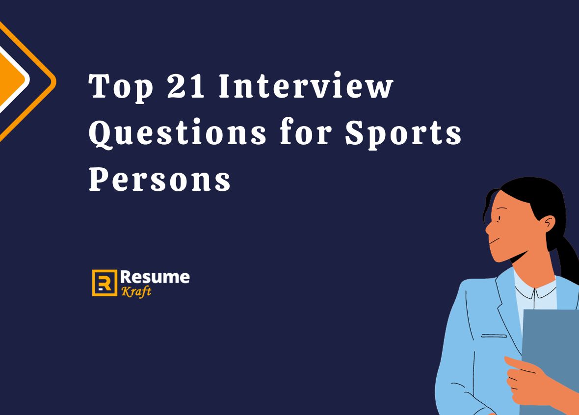 top-21-interview-questions-for-sports-persons-in-2024-resumekraft