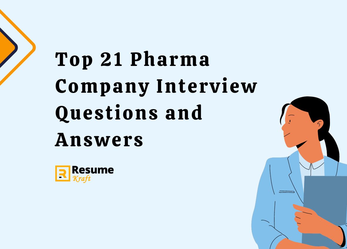 Pharma Company Interview Questions and Answers