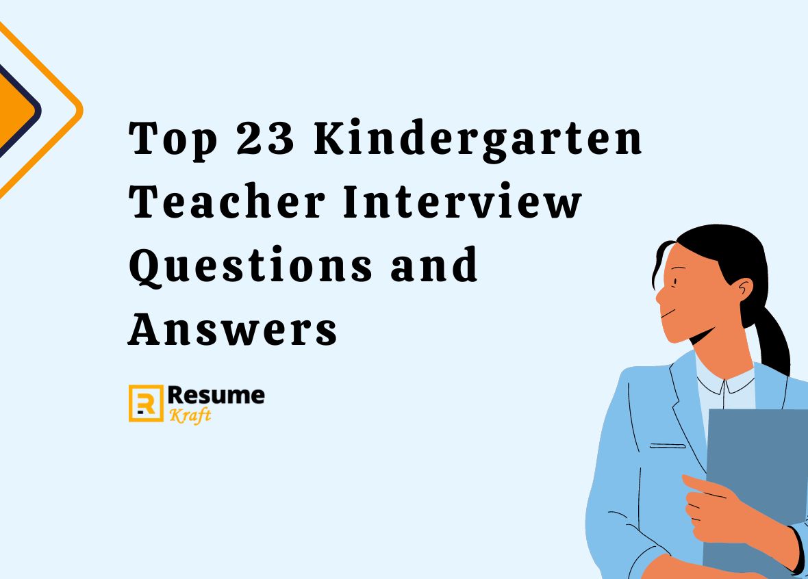 Kindergarten Teacher Interview Questions and Answers