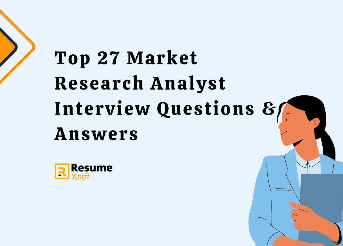 Market Research Analyst Interview Questions & Answers