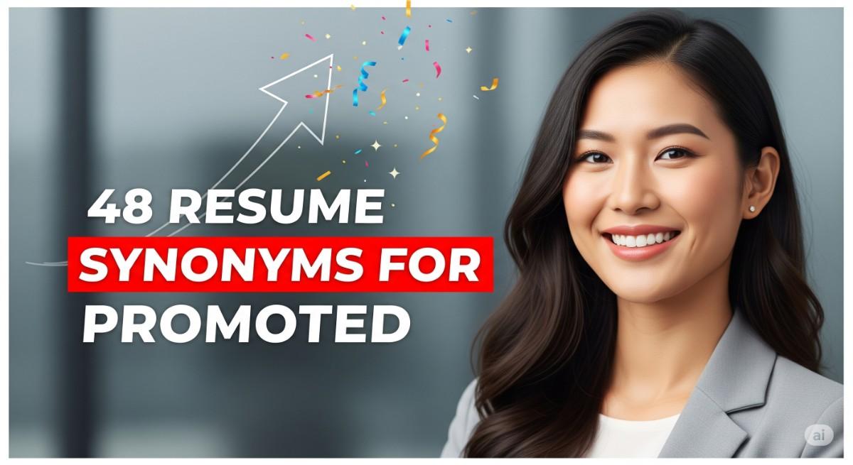 48 Resume Synonyms for Promoted