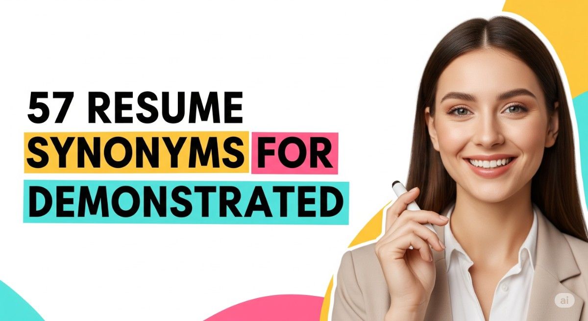 57 Resume Synonyms for Demonstrated