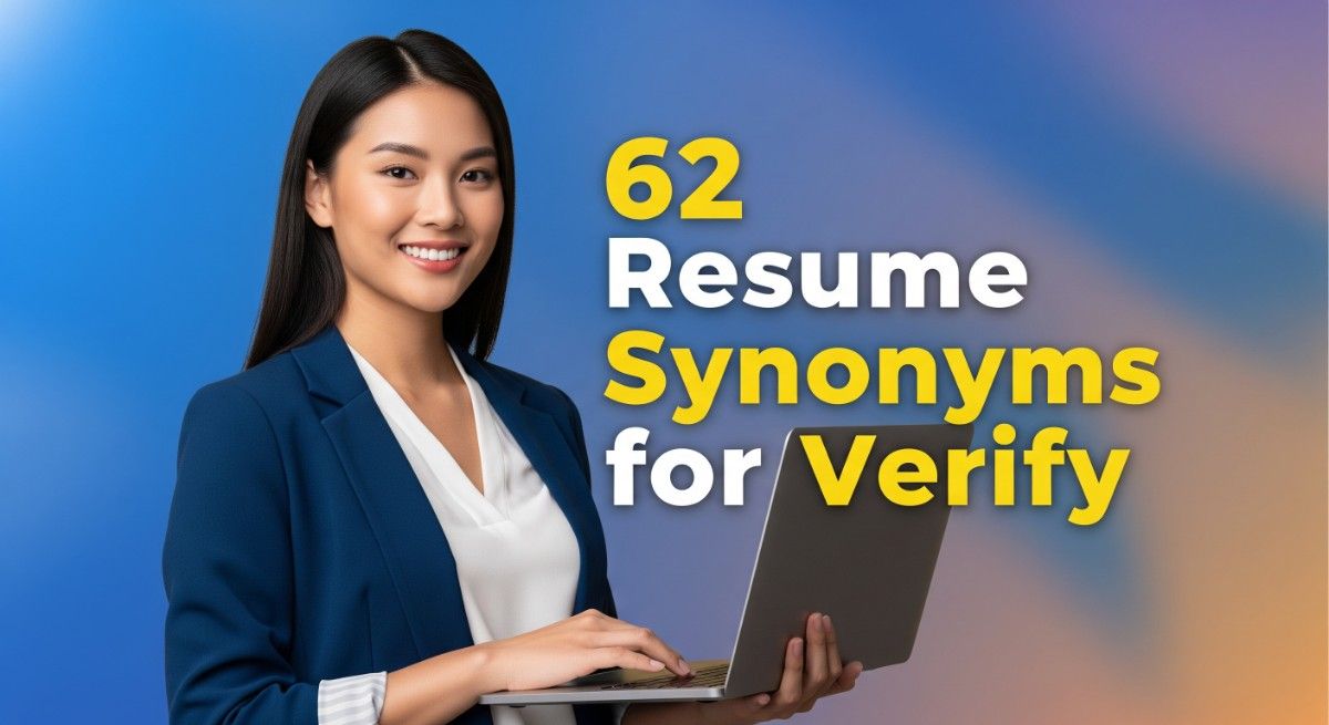 62 Resume Synonyms for Verify