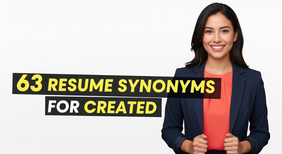 63 Resume Synonyms for Created