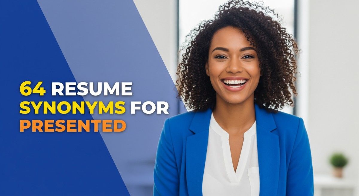 64 Resume Synonyms for Presented