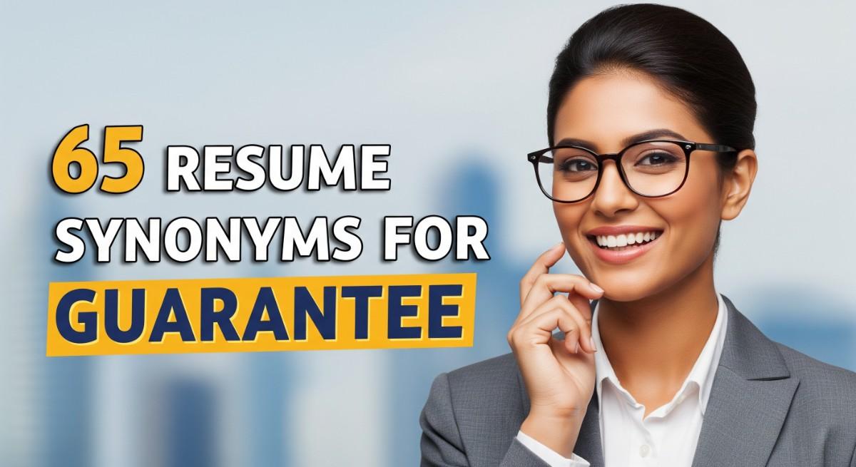 Resume Synonyms for Guarantee