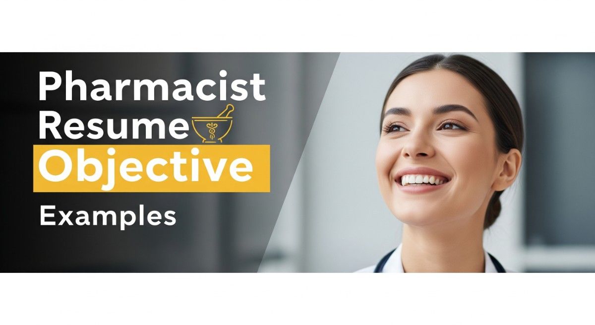 Top 40 Pharmacist Resume Objective Examples