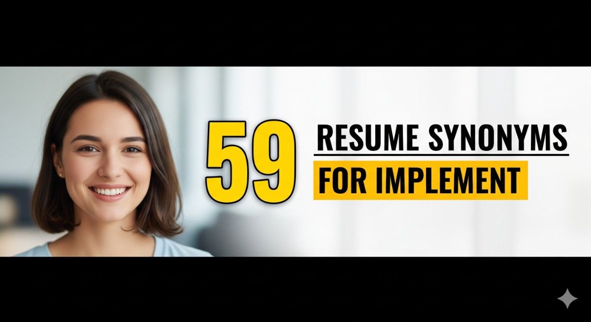 59 Resume Synonyms for Implement To Use On Your Resume