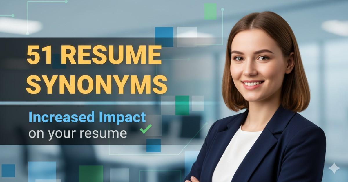 51 Resume Synonyms for Increased To Use On Your Resume