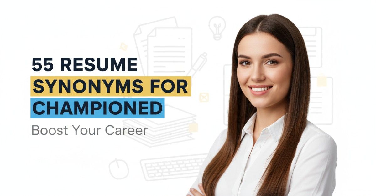 55 Resume Synonyms for Championed To Use On Your Resume